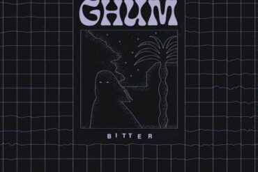 Ghum - Bitter (Everything Sucks Music)